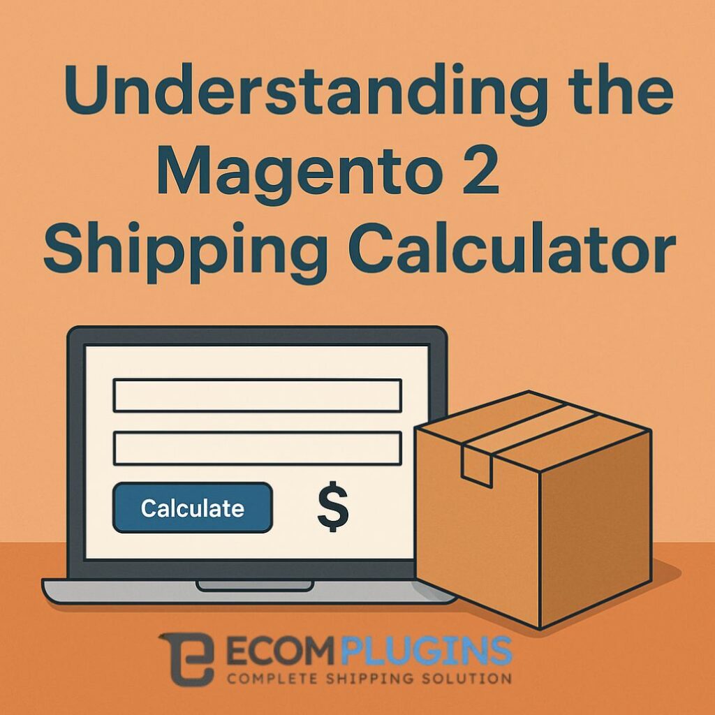 Magento 2 Shipping Calculator